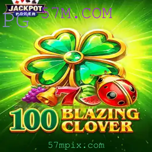 100BlazingClover: Uma Aventura no Mundo dos Jogos Online